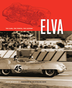 Elva .. The Cars, The People, The History